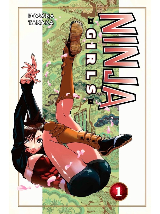 Title details for Ninja Girls, Volume 1 by Hosana Tanaka - Wait list